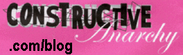 Constructive Anarchy: The BlogFreedom of Speech: Use it or lose it. Bear witness. Tell somebody. And have some *!#? fun.