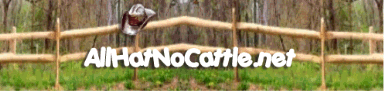 Click here to show your support for All Hat No Cattle - Thank you.