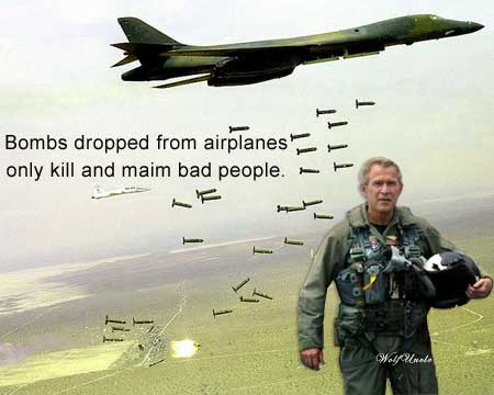 BushBombsOnlyKillBadPeople